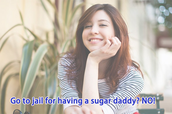 go to jail for having a sugar daddy