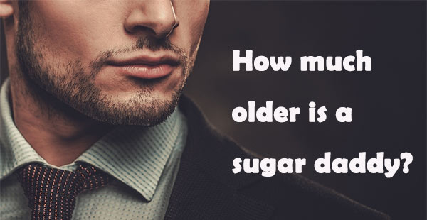 sugar daddy age, how old is a sugar daddy, how much older is a sugar daddy