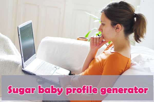 Sugar baby profile generator, ssugar baby bio ideas