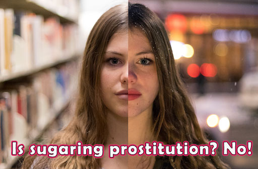 Is sugaring prostitution, sugar baby prostitute, difference between sugar dating and prostitution