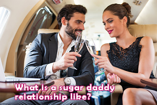 What is a sugar daddy relationship like